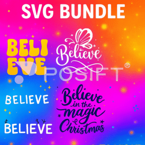 Believe SVG, Christmas Svg, Digital Download,Cricut, Silhouette,Believe Png, Believe Word Svg, Believe Stylish Word Text, believe SVG bundle (1)