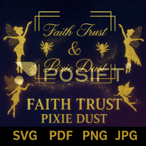 Faith trust and pixie dust SVG, fairy Svg, tinker bell Svg, fairyland Svg, magic Svg, pixie dust PNG, Silhouette SVG, instant Download (2)